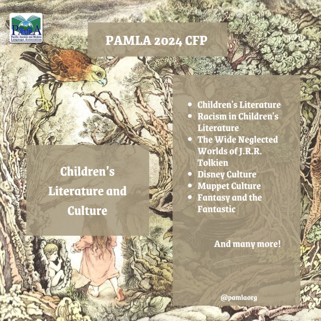 PAMLA 2024 CFP: Children's Lit and Culture