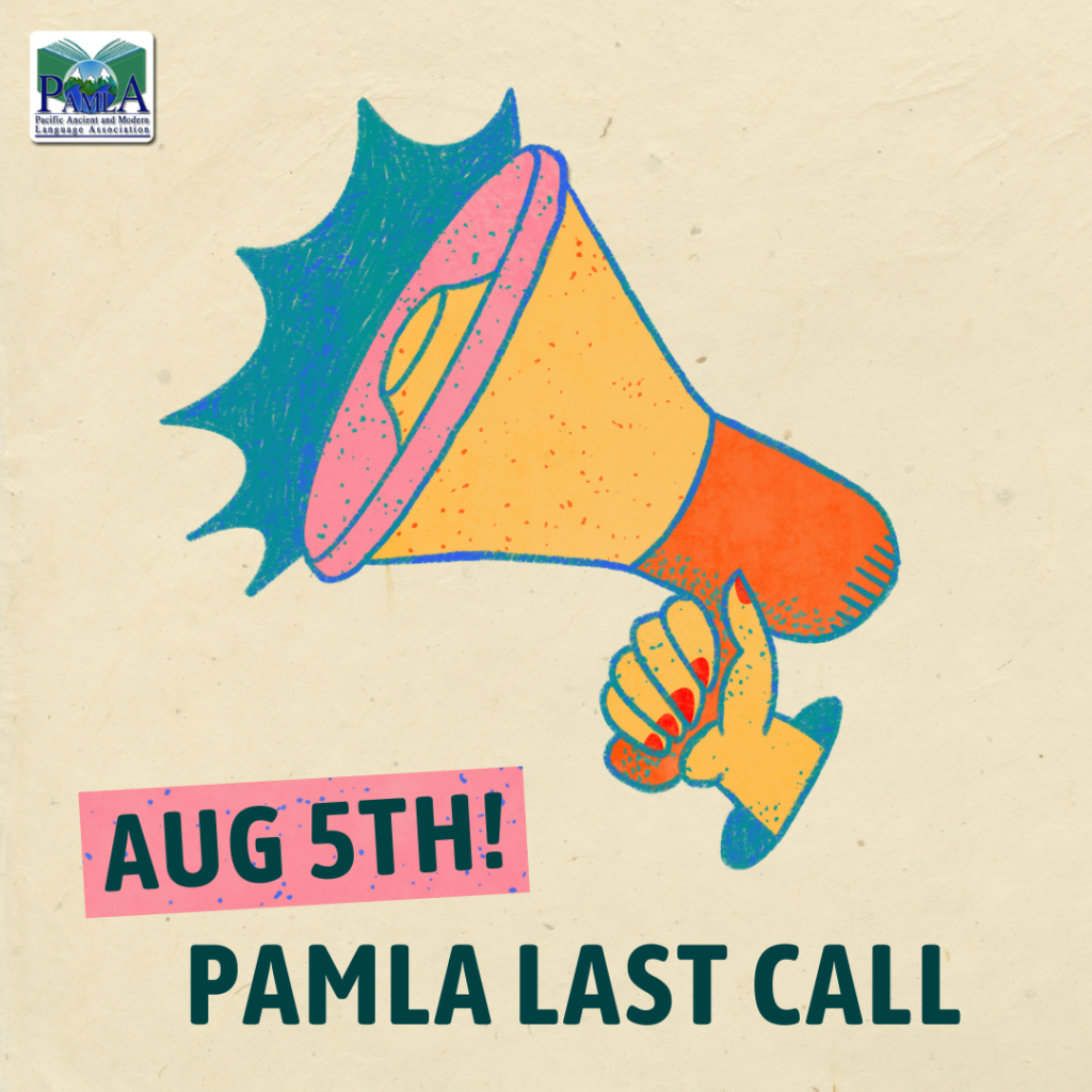 PAMLA 2024 Last Call
