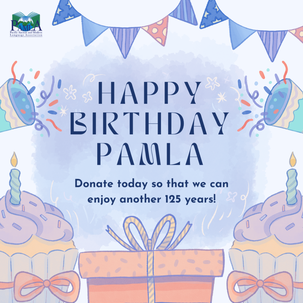 Happy Birthday PAMLA! 125th Anniversary